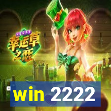 win 2222